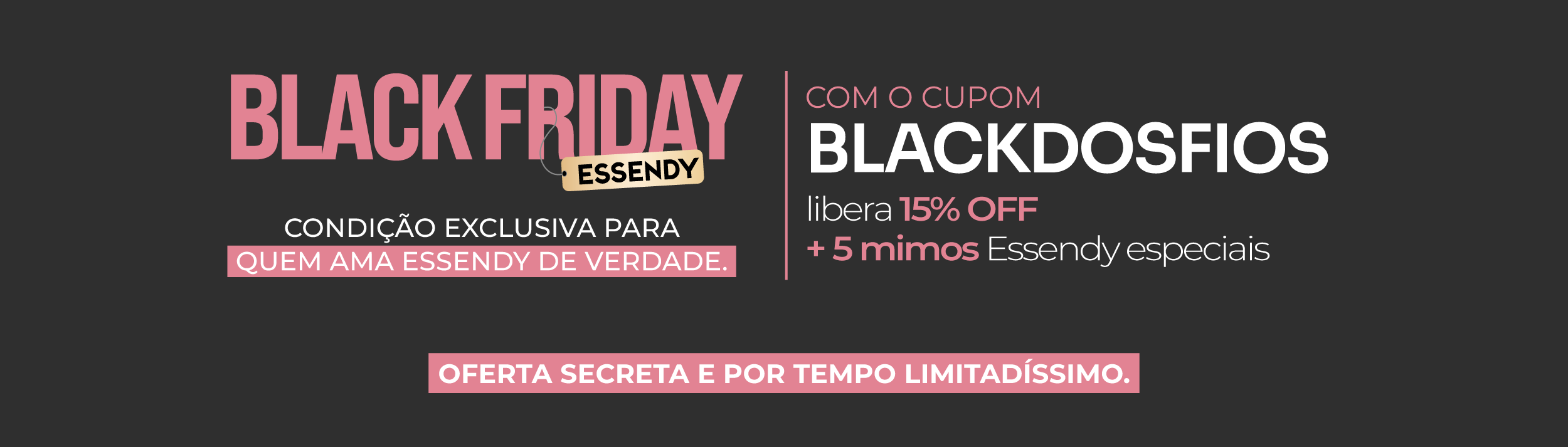 BLACK FRIDAY - BLACKDOSFIOS