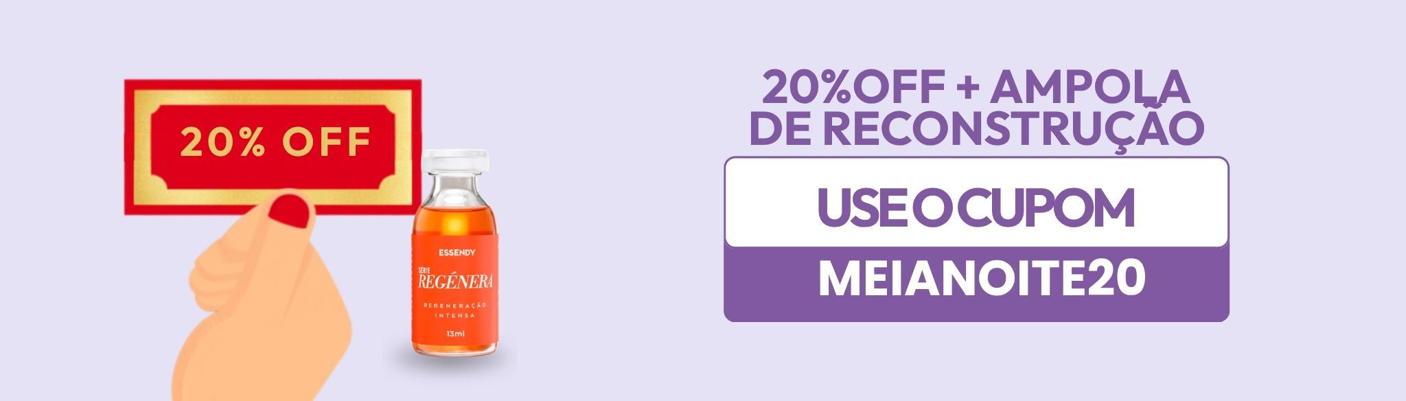 Reativação 	Precisam de Nutrição - MEIANOITE20