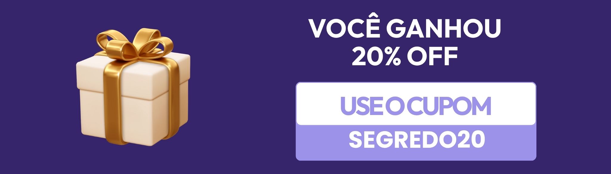 cupom de 20%	Engajado Manual - SEGREDO20