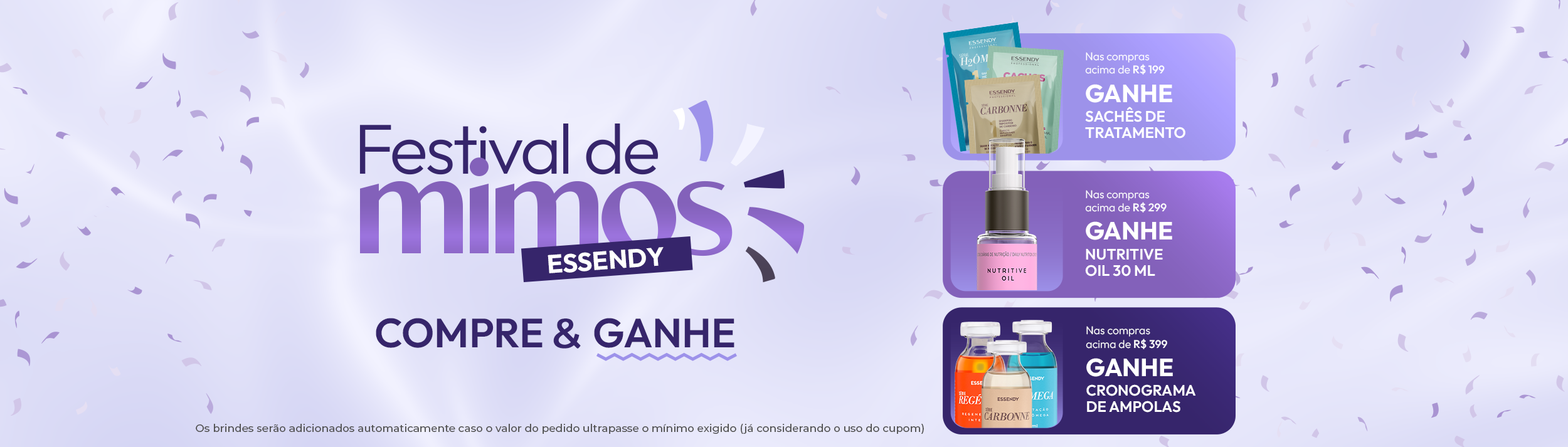 GANHE 7 BRINDES
