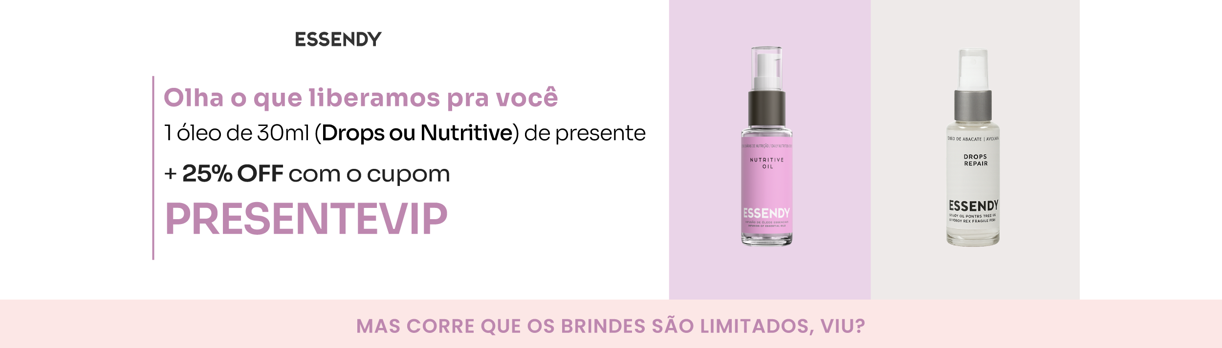 Óleo de Presente - PRESENTEVIP