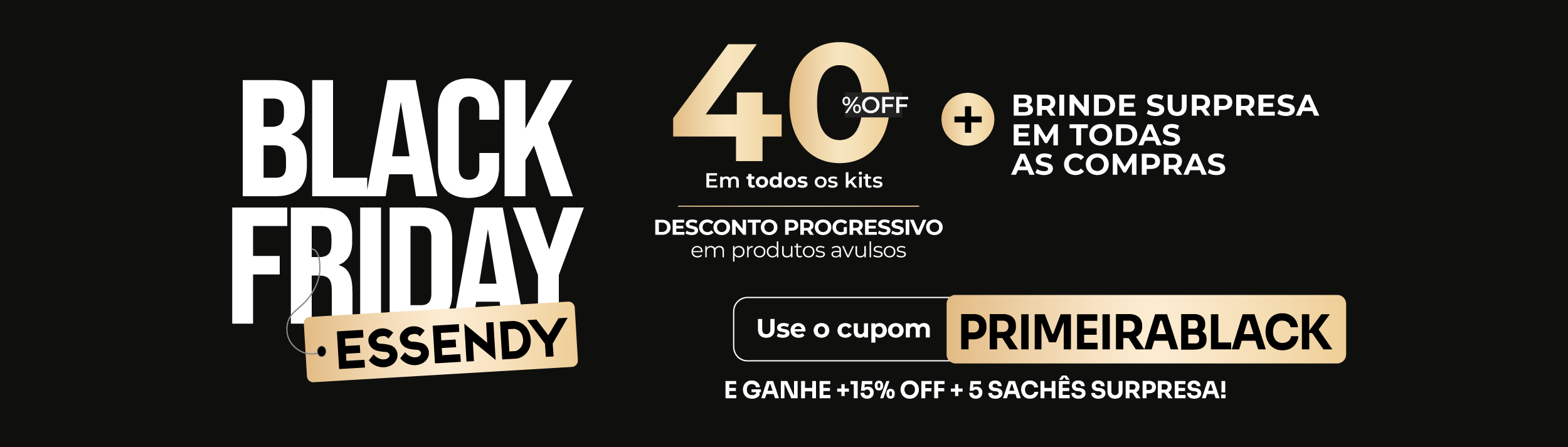 BLACK FRIDAY - PRIMEIRABLACK